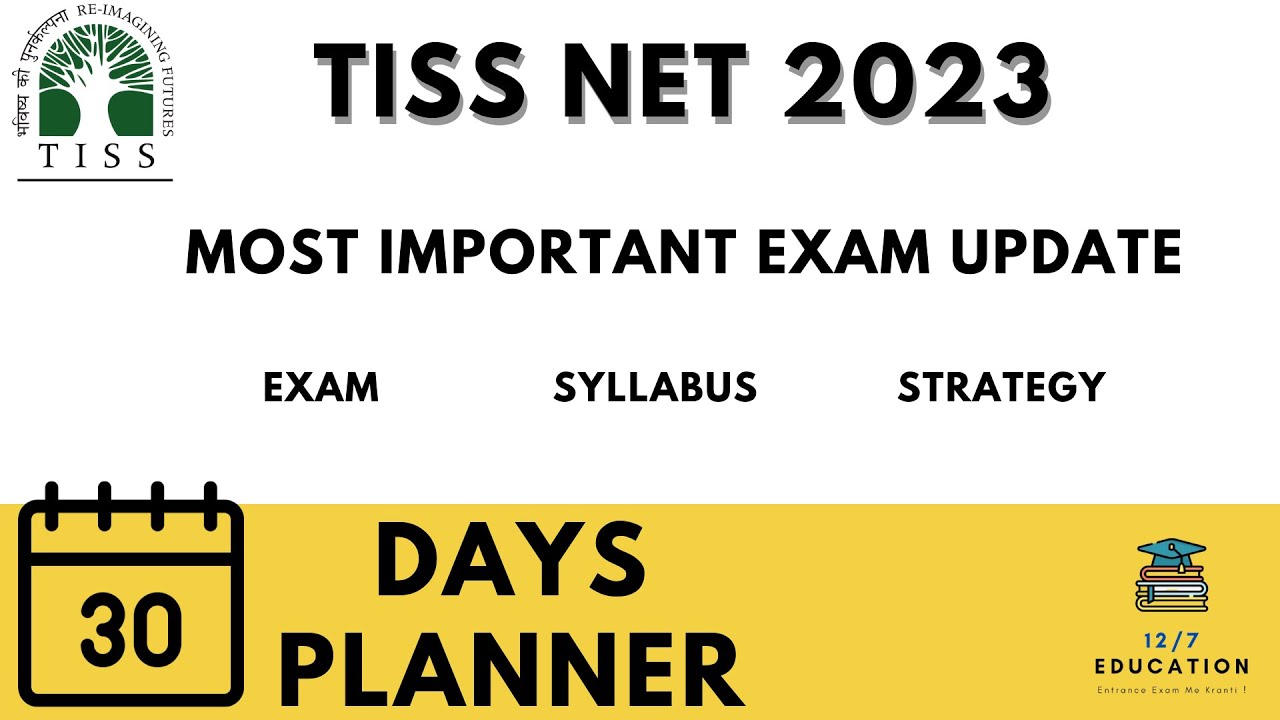 Tiss Net Exam 2023 Most Important Update | Exam Pattern | Syllabus | 30 Days Planner