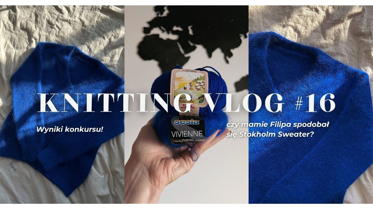 Knitting Vlog #16 czy mamie Filipa spodobał się Stokholm Sweater? WYNIKI KONKURSU 🎁