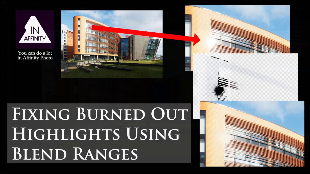 Fixing Burned Out Highlights Using Blend Ranges in Affinity Photo