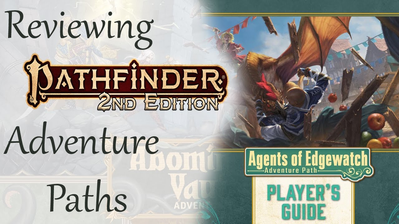 Обзор путей приключений Pathfinder 2e