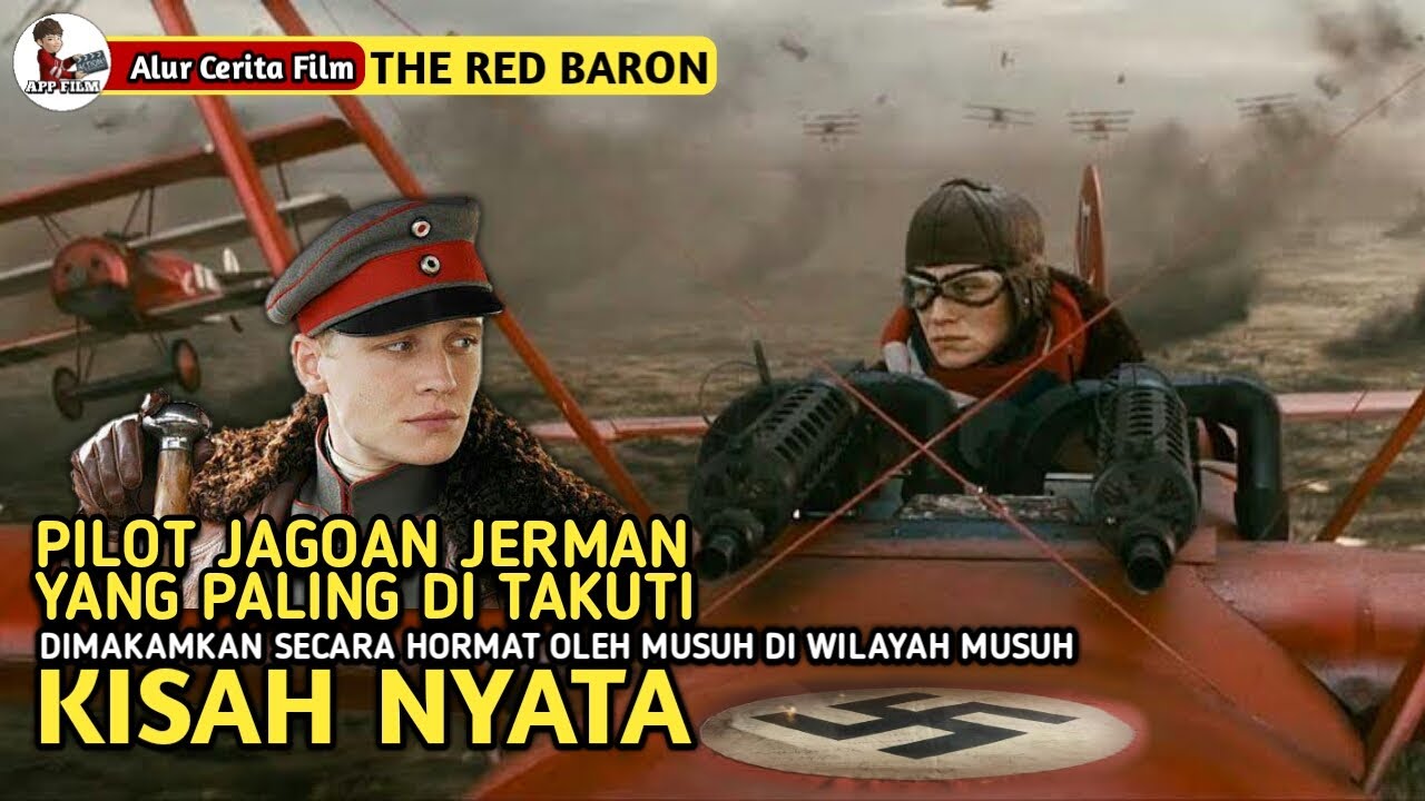 PILOT JAGOAN JERMAN PALING DI TAKUTI SEPANJANG SEJARAH PD 1 | Alur Cerita Film The Red Baron 2008