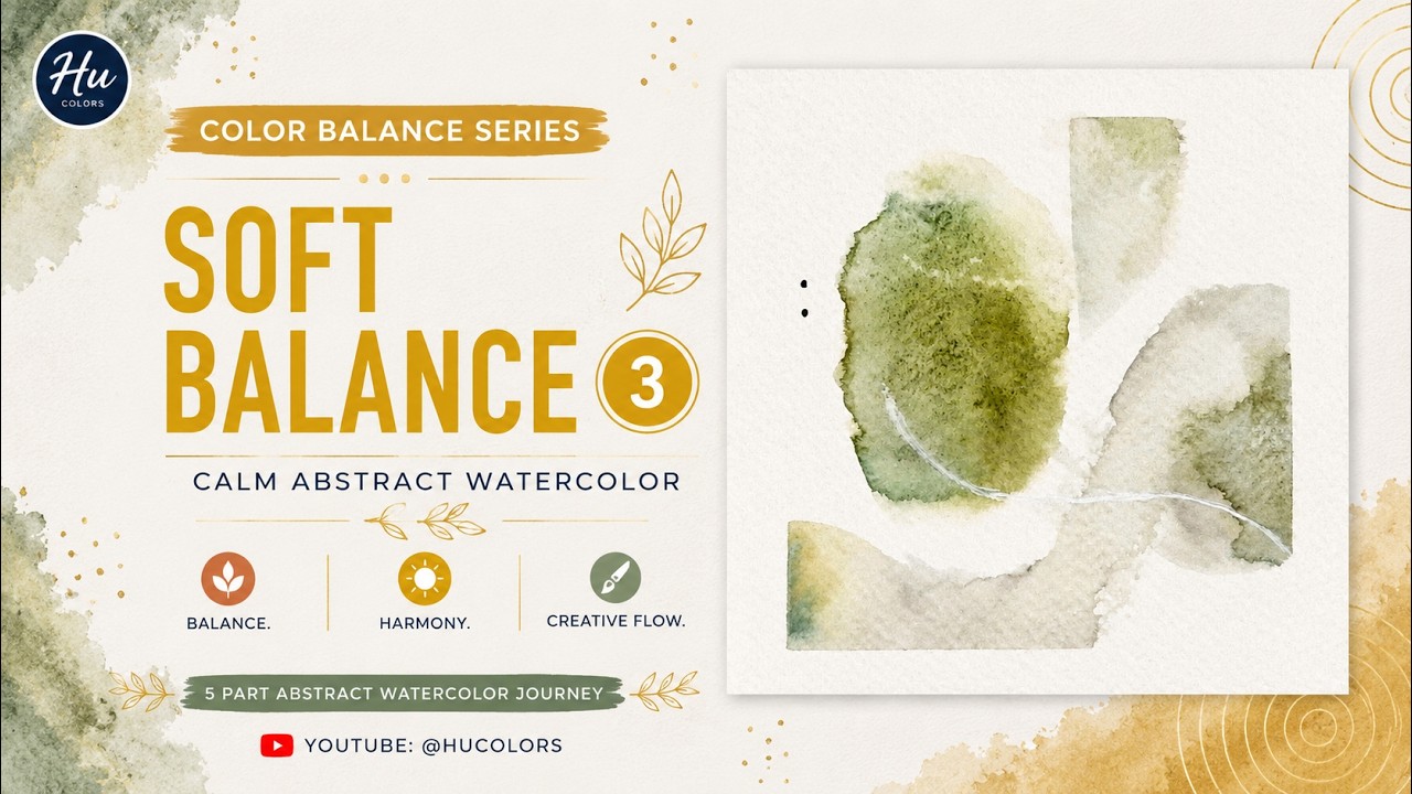Soft Balance | Color Balance Series #3 | Calm Abstract Watercolor