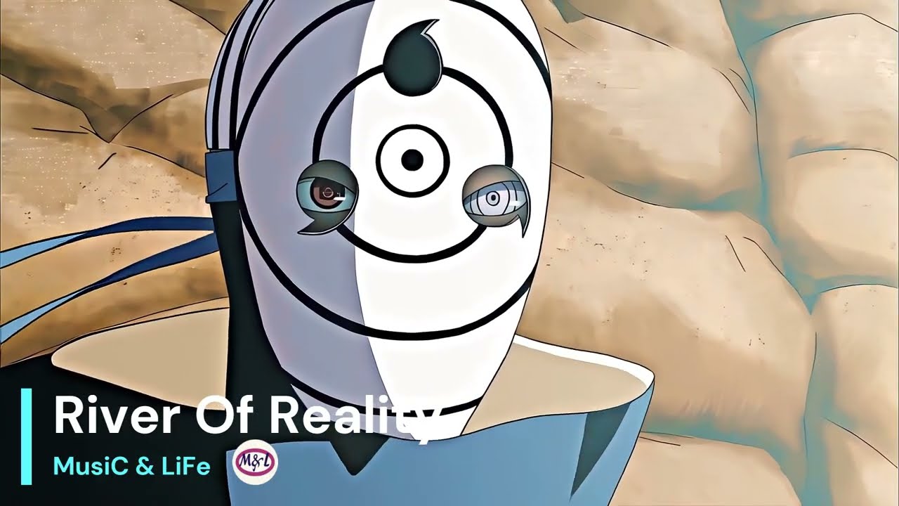 River of Reality (Obito song) remastered