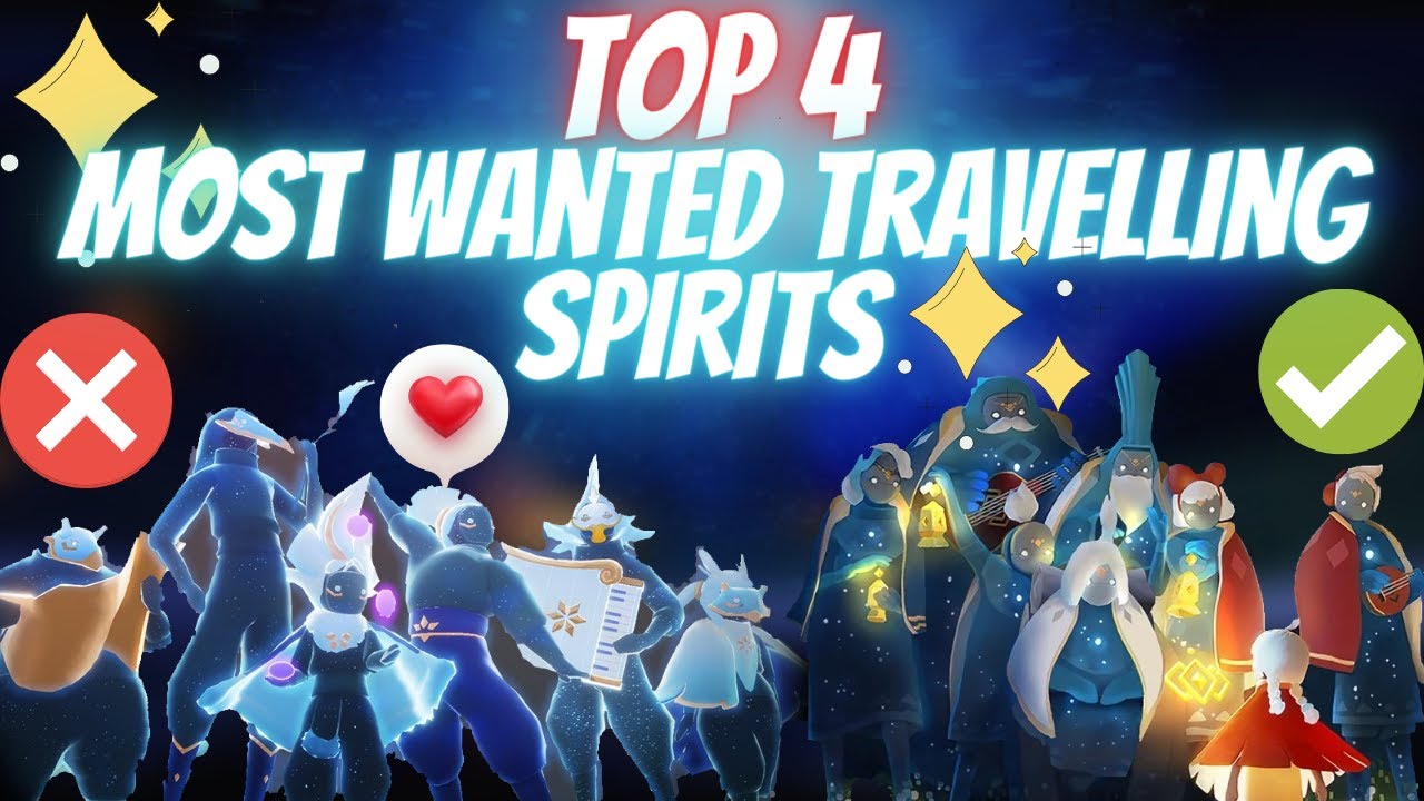 Top 4 💕 Most Wanted Travelling Spirits ✨ Famous Travelling Spirits ❄️ in SkyCotl 💕