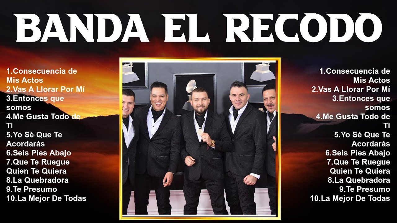 Banda El Recodo 2024 ~ Best Songs, Greatest Hits, Full Album