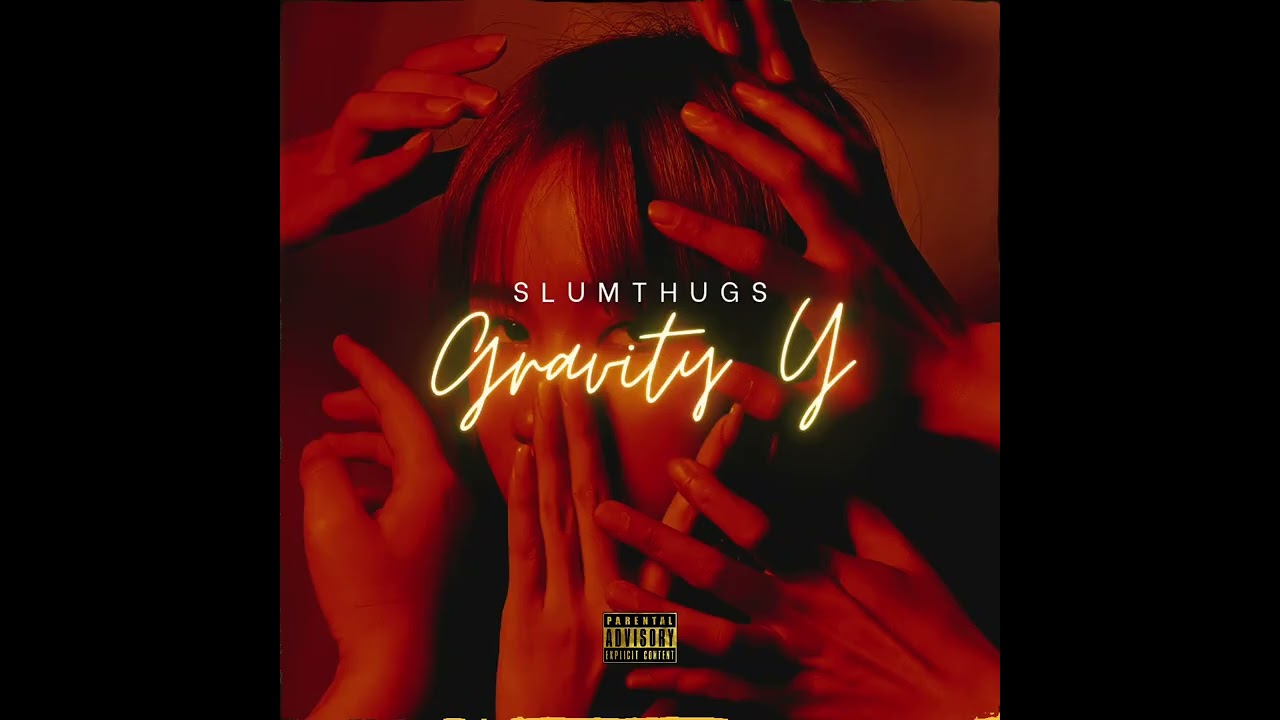 Gravity Y - Slumthugs. JSRTM, Banzaii, Newsthug Mark, Jchrisz (E.P NA DAMA 2) 