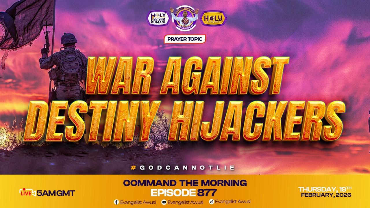WAR AGAINST DESTINY HIJACKERS - CTM Episode 876 || 19TH FEB.2026