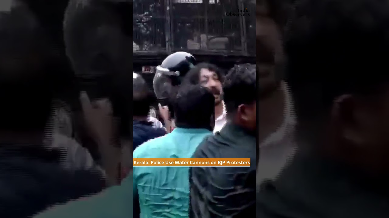 Kerala Protests Escalate: Police Use Water Cannons on BJP Workers in Thiruvananthapuram