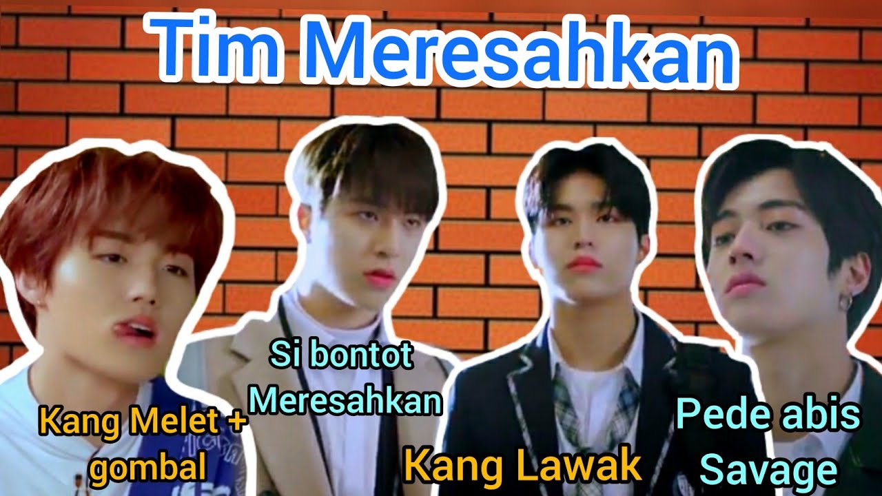 Maknae Line = Tim Meresahkan