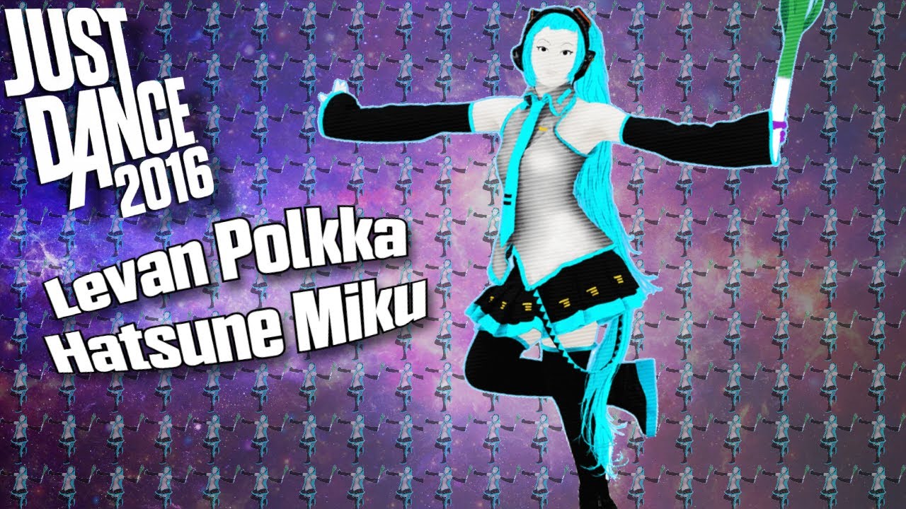 Levan Polkka - Hatsune Miku (Just Dance 2016) PS4