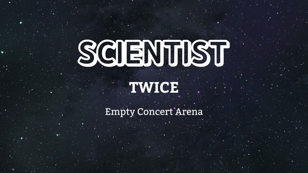 TWICE 트와이스 - SCIENTIST || Empty Concert Arena [USE HEADPHONES] 🎧