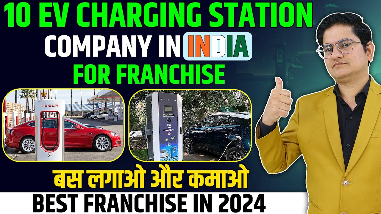 10 EV Charging Station Franchise🔥🔥Franchise Business Opportunities in India, Future Business Ideas