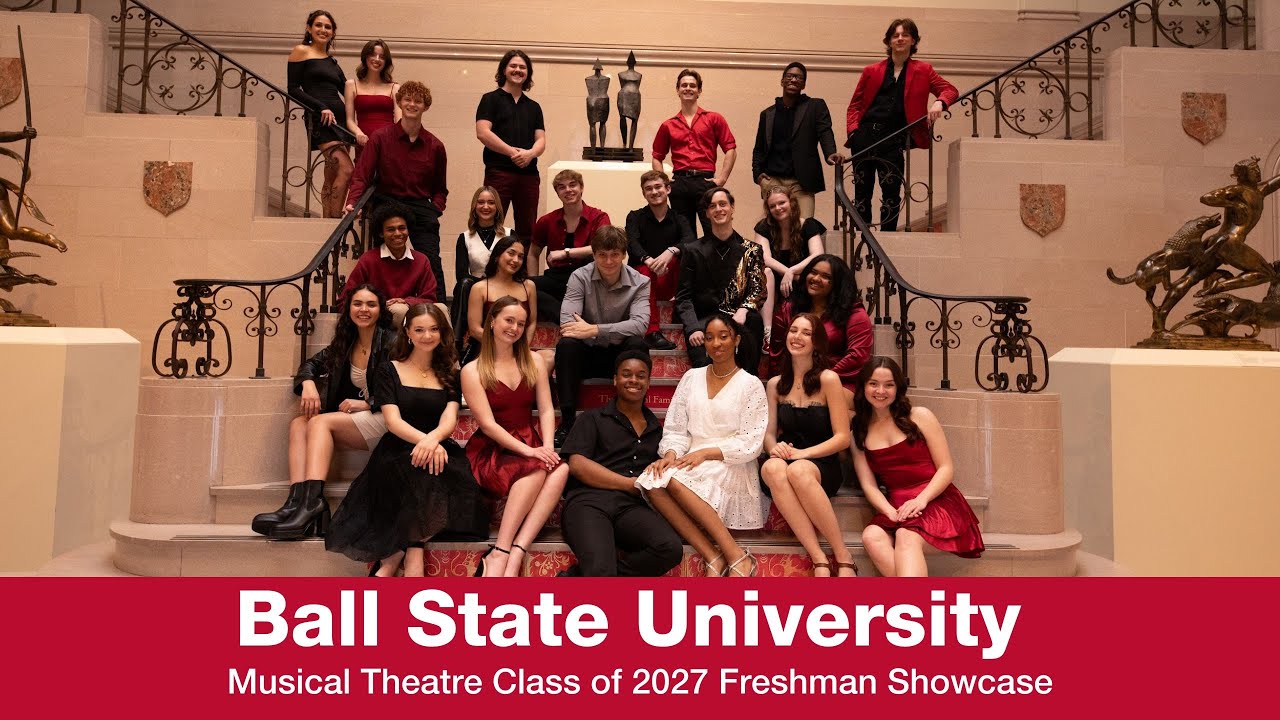 Ball State University's Musical Theatre Class of 2027 Freshman Showcase