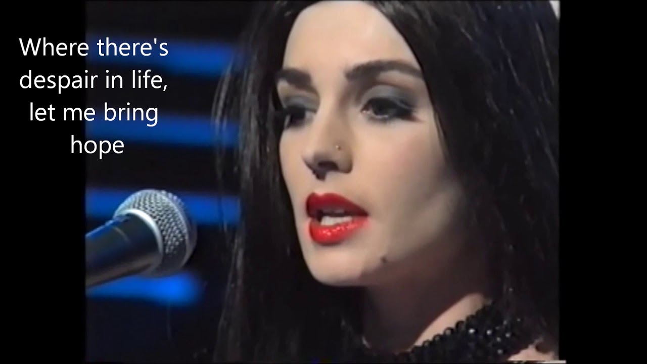 Sinead O'Connor - Make Me a Channel of Your Peace (lyrics)