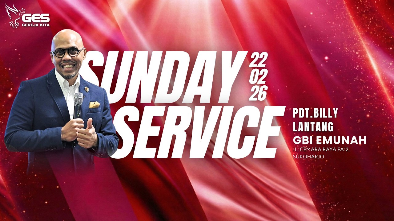 IBADAH RAYA ONLINE 1 GES GEREJA KITA 22 FEBRUARI 2026 PDT. BILLY LANTANG  07.00