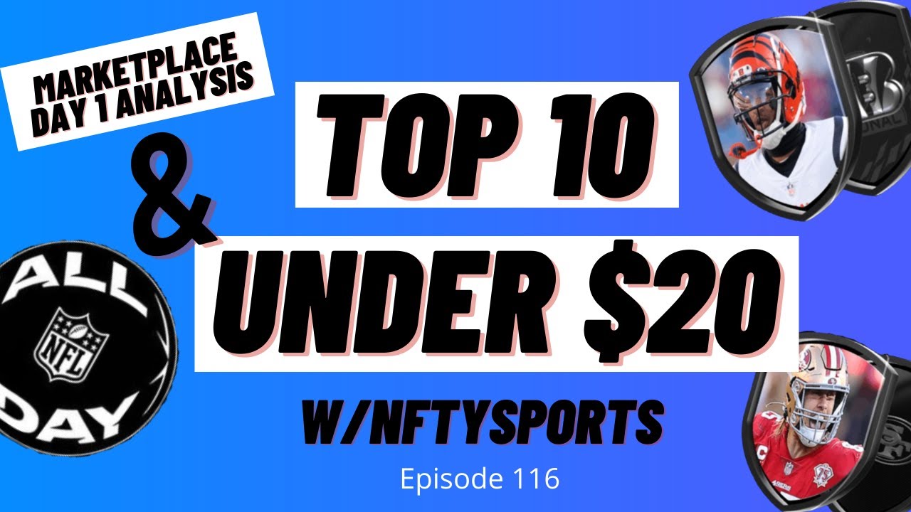 NFL All Day Top 10 Buys Under $20 NOW | Marketplace Opening Analysis | BUYING NOT SELLING #nflallday