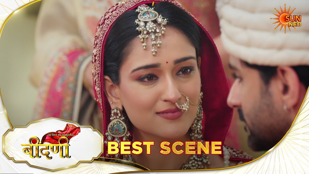 Naye Rishte Ki Nayi Shuruaat- Beendani | Best Scene |10 Mar 2026 | Hindi Serial | Sun Neo