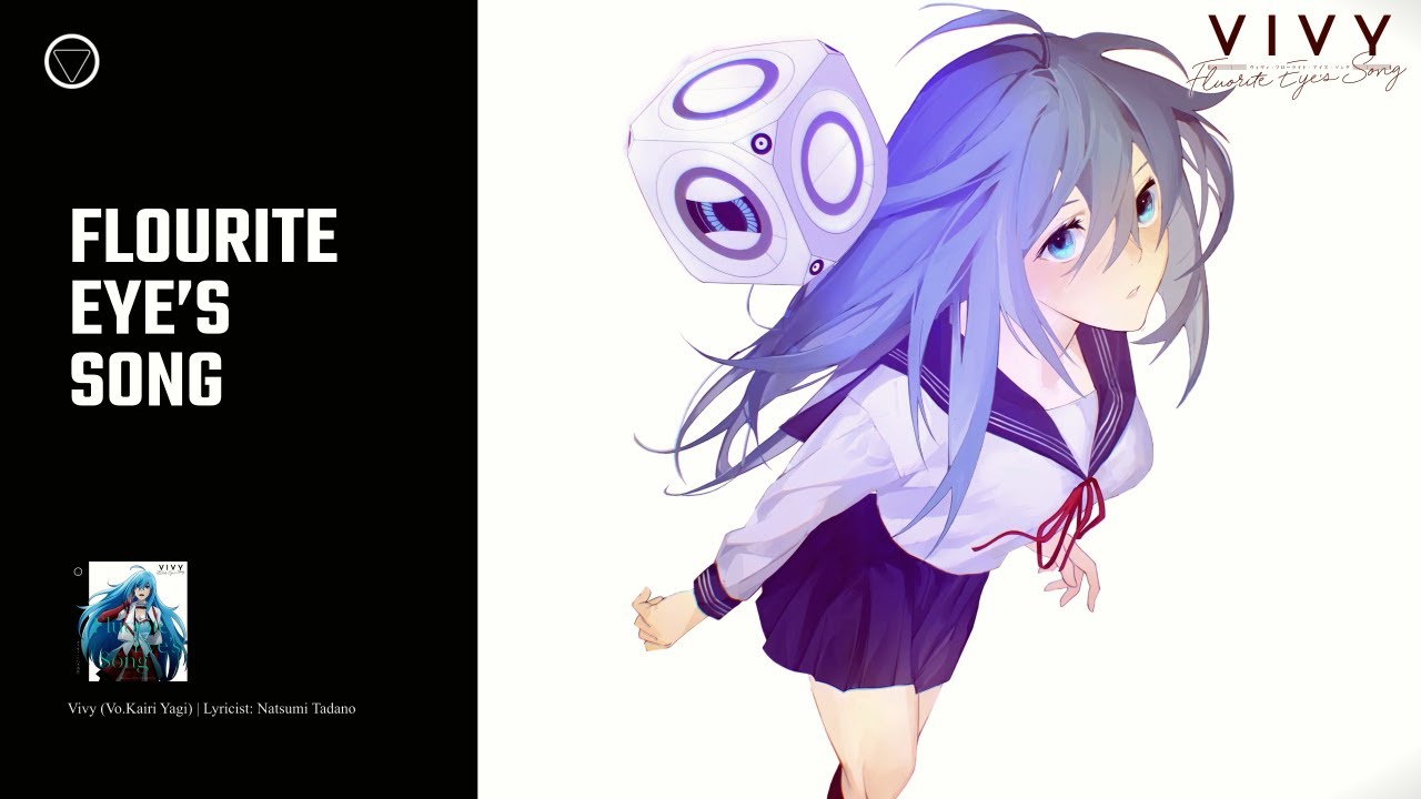 『4K』 Fluorite Eye’s Song (Vivy Vo. kairi yagi) [English Lyrics]
