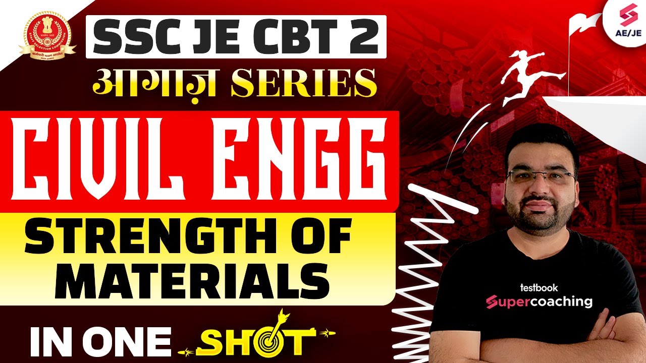 SSC JE CBT 2 Civil Engineering | Strength of Materials for SSC JE Civil CBT 2 | SSC JE by Varun Sir
