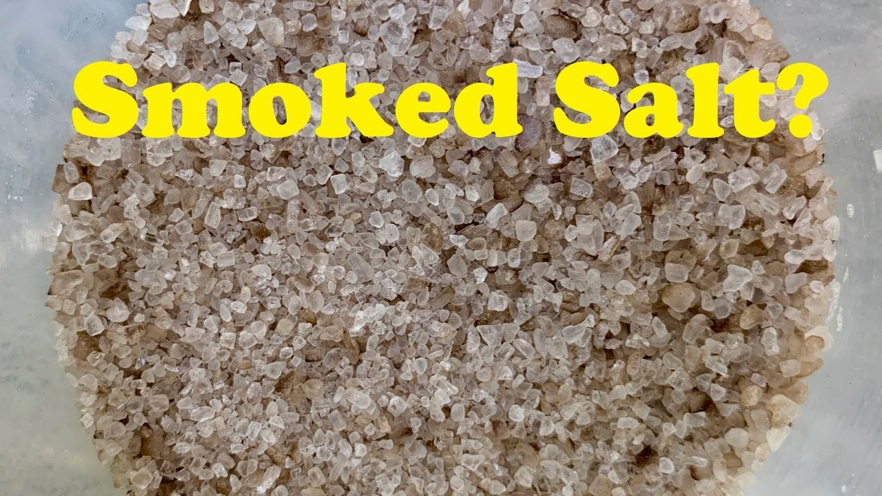 Smoked Salt. Hey wait! What? Salt?