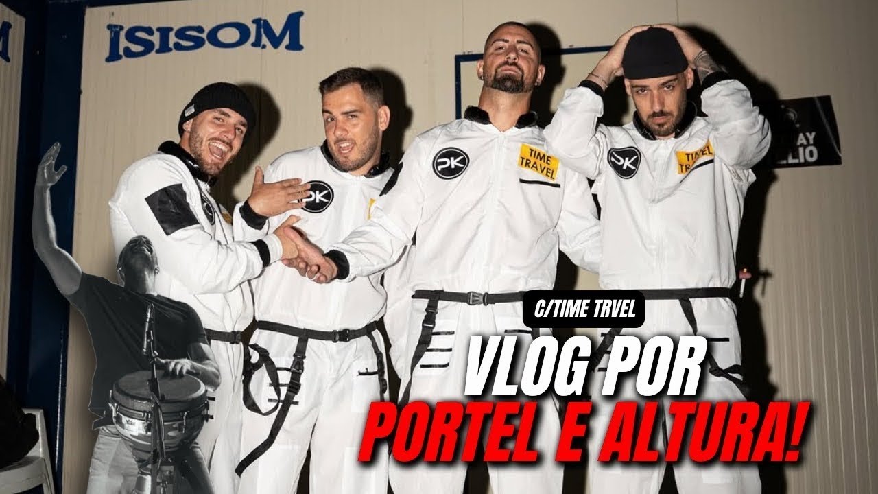 VLOG PORTEL & ALTURA - TIME TRAVEL 🚌