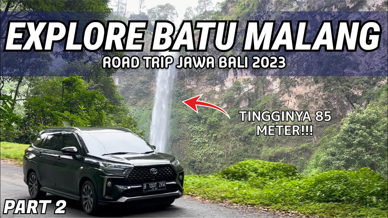 EPS. 2 | BATU DAN MALANG GAK ADA HABISNYA ‼️ | TOYOTA VELOZ | ROAD TRIP JAKARTA BALI 2023