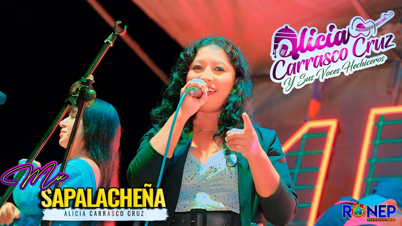 ALICIA CARRASCO CRUZ y sus voces echiceras - MIX SAPALACHEÑA - EN CONCIERTO 2024