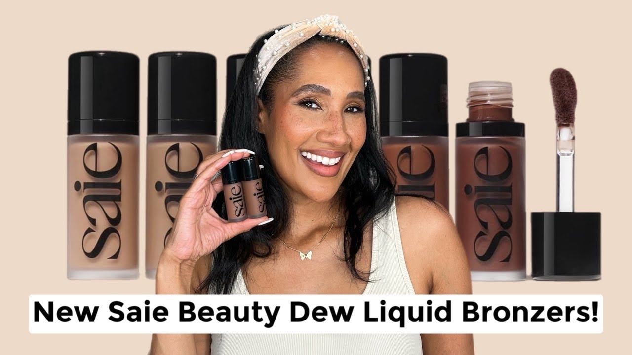 NEW Saie Beauty Dew Liquid Bronzers! | Shades Spritz & Stinson