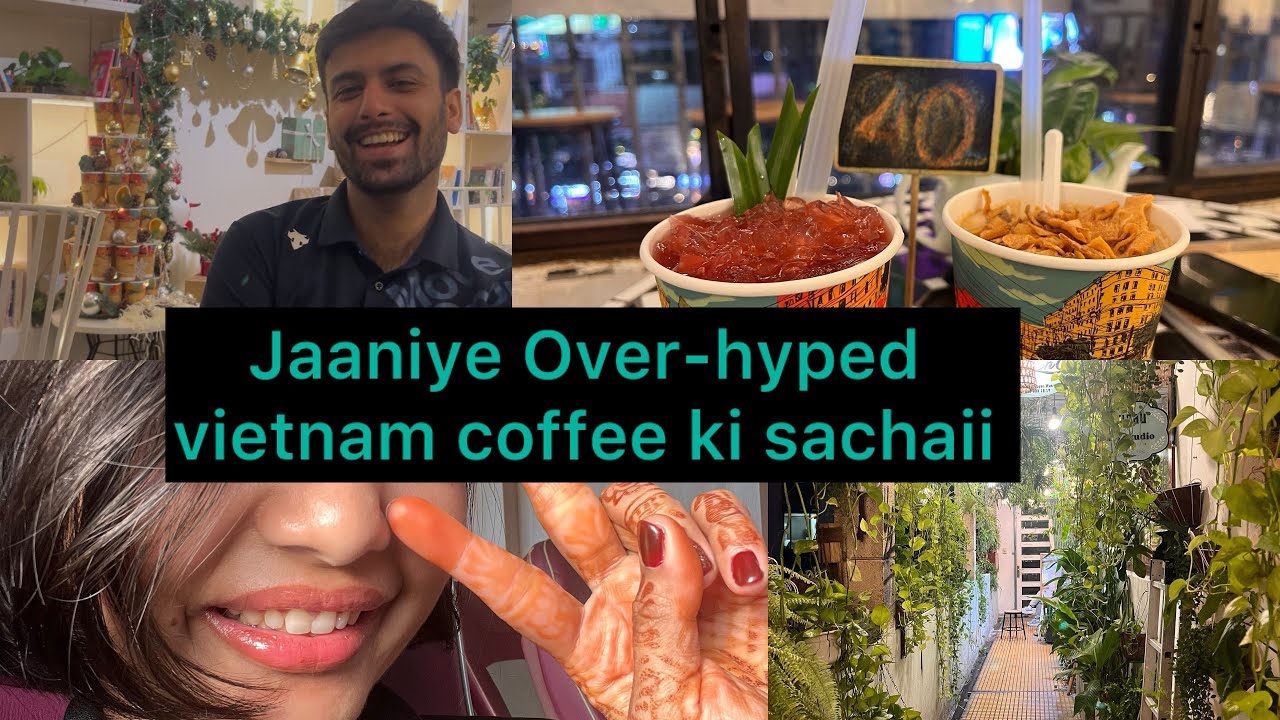 Kya hai asli baat | Over hyped or worthy? | Famous vietnam coffee #vietnam #cafe #hochiminh #coffee