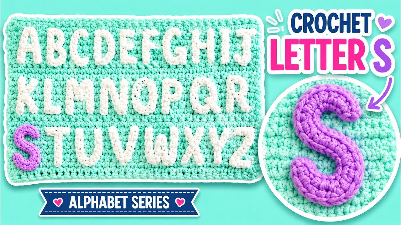 Letter S: A to Z In Crochet Alphabet | EASY | The Crochet Crowd