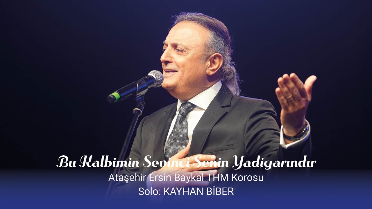 Bu Kalbimin Sevinci Senin Yadigarındır | Kayhan Biber