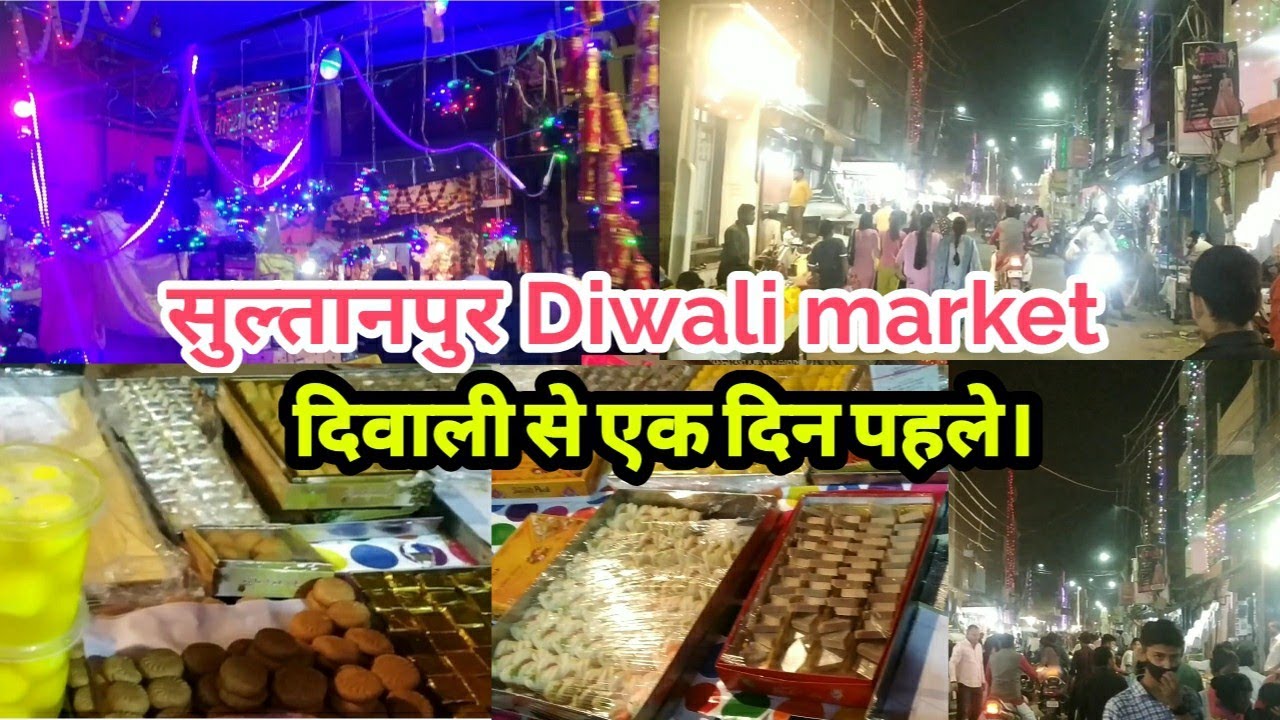 Sultanpur City Diwali Market | City Vlog