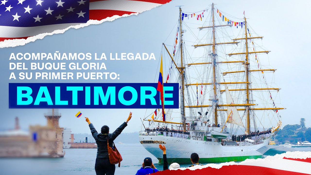 🔴 En vivo | El Buque Escuela Gloria llega a su primer puerto: Baltimore