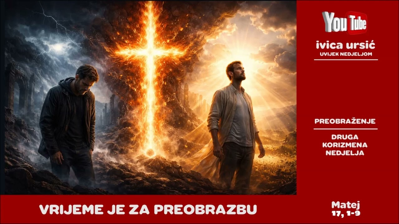 VRIJEME JE ZA PREOBRAZBU