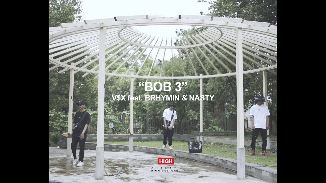 V$X - BOB 3 [feat. Brhymin & Nasty]