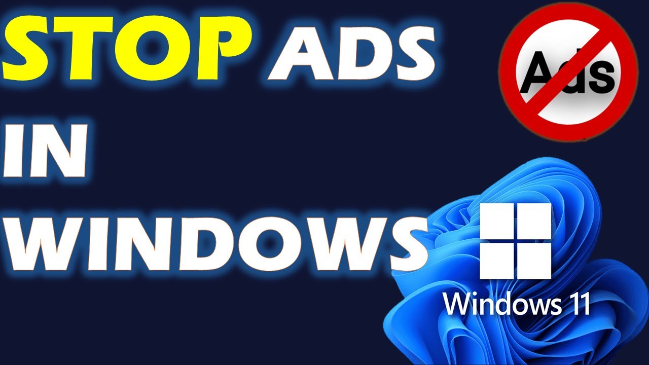 How to Stop Advertisements In Windows 11