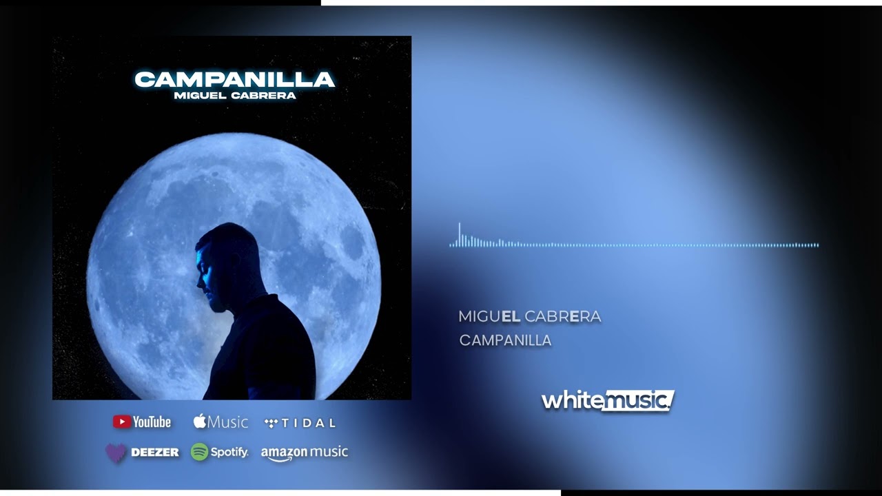 Miguel Cabrera - Campanilla (Audio Oficial)