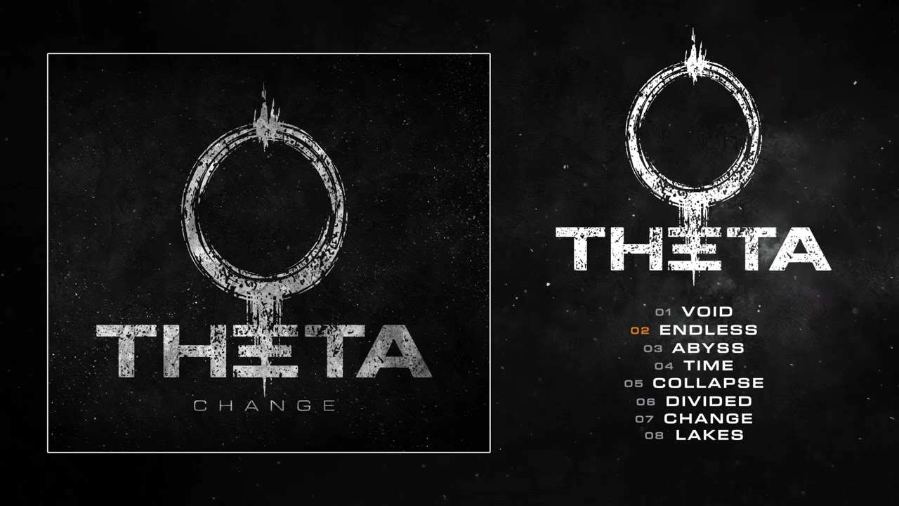 THETA - CHANGE (Official Album Stream)