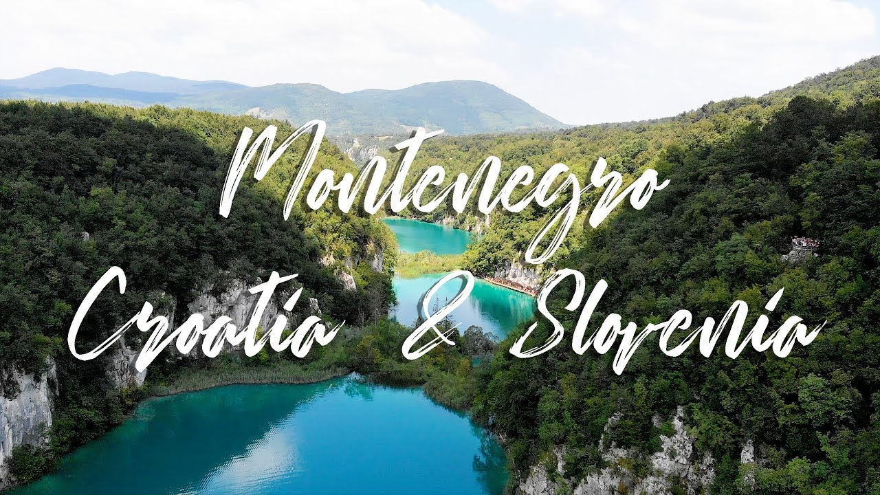 MONTENEGRO, CROATIA & SLOVENIA