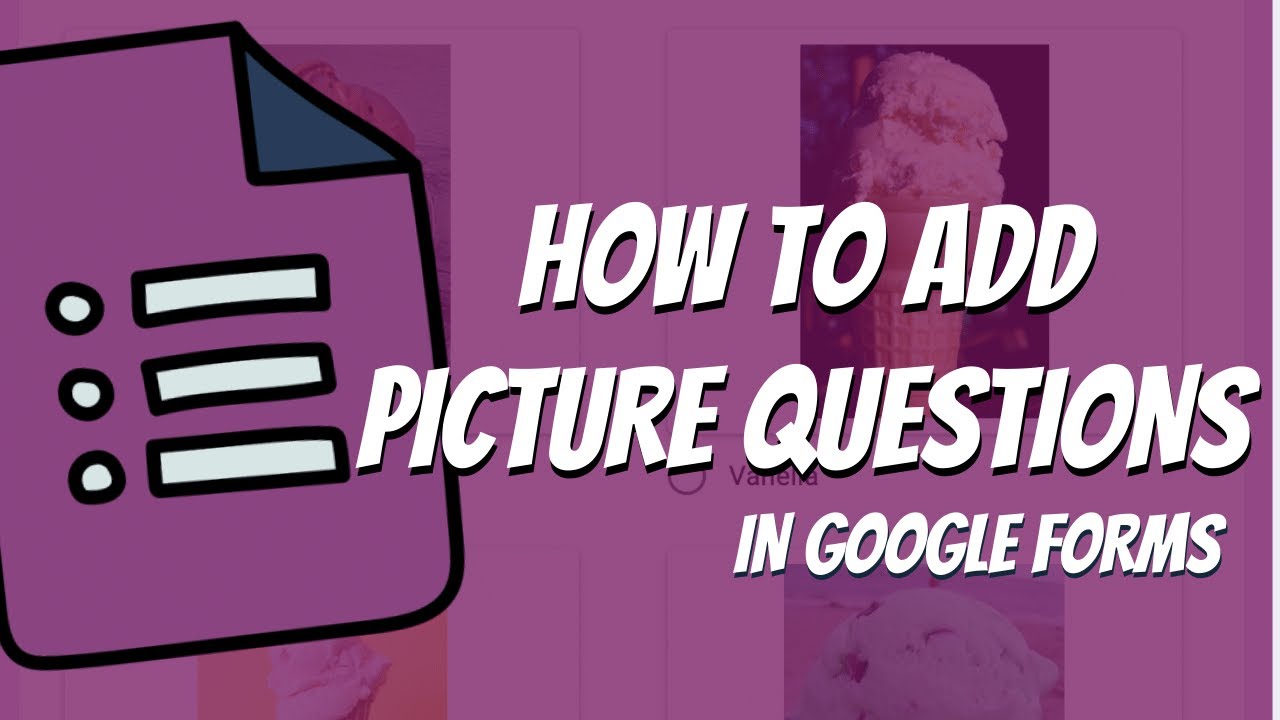 Google Forms Tutorial: How to Add Images to Questions (2021 Google Workspace Update)