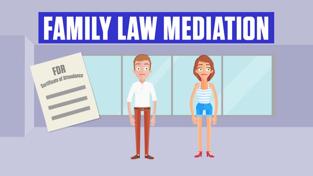 Family Dispute Resolution (Mediation)