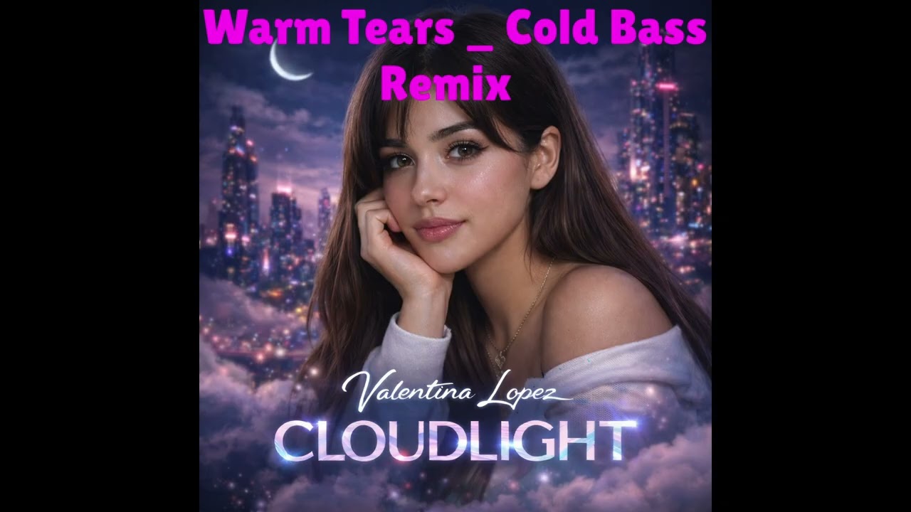 VALENTINA LOPEZ - Warm Tears _ Cold Bass (Remix) | (Official Music Video)
