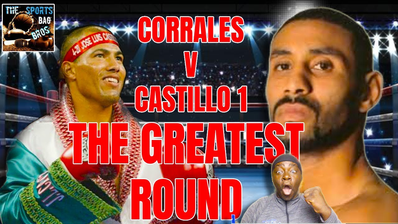 Diego Corrales v Jose Luis Castillo 1.  The Greatest Round