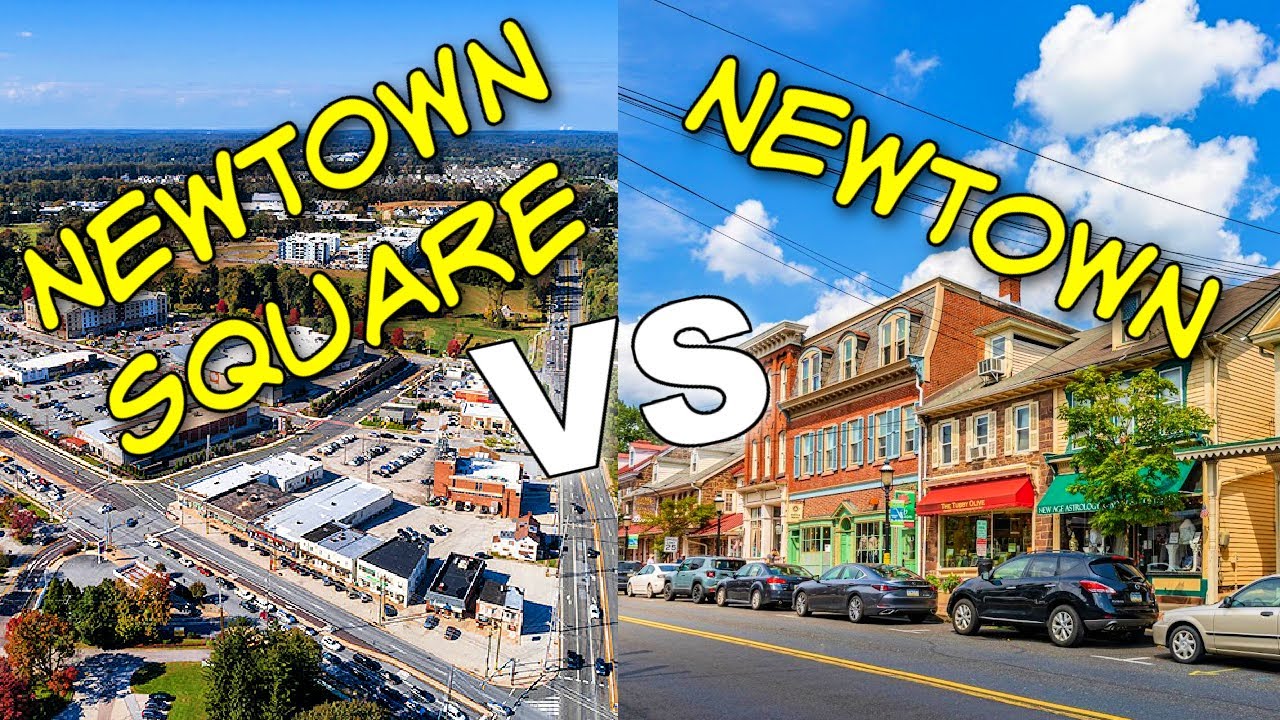 Newtown VS Newtown Square PA