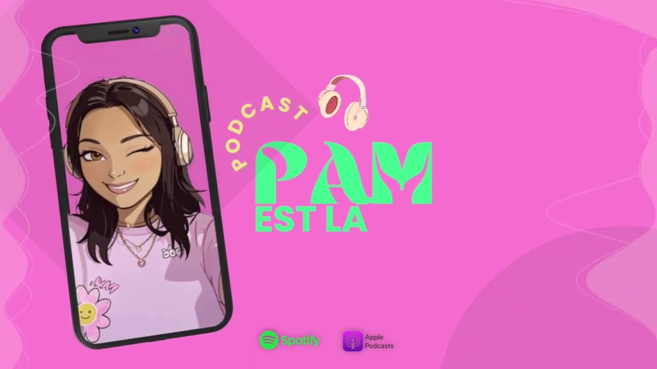 💚💗Présentation de mon PODCAST Pam est là