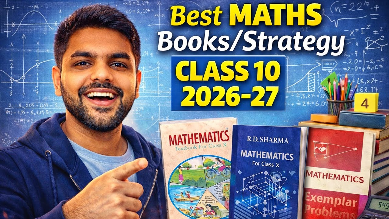 Class 10 Maths Best Books & Strategy 2026-27 🔥 | Score 95+ in Boards (Secret Study Plan)