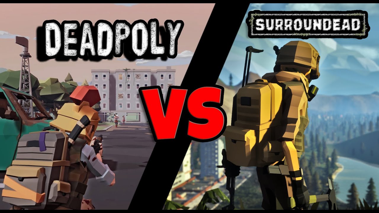 DEADPOLY VS SURROUNDEAD | WHICH GAME IS FOR YOU? | REVIEW | 2022