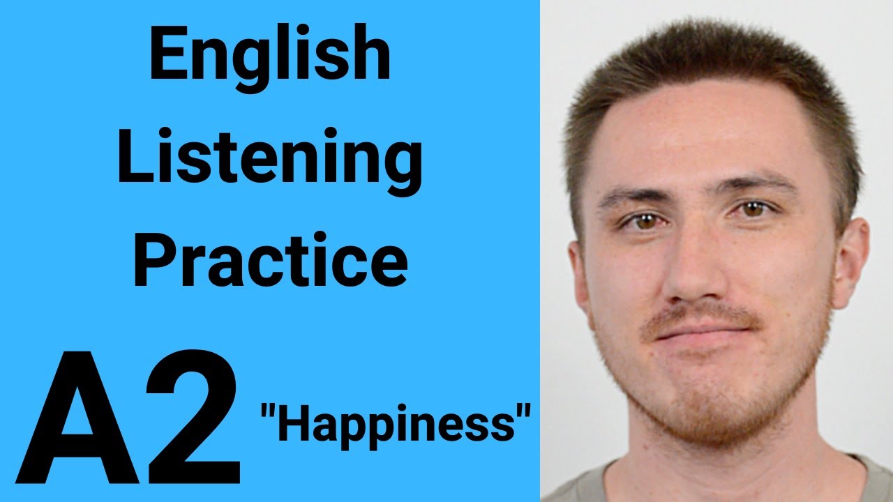 A2 English Listening Practice - Happiness