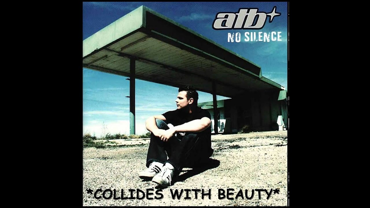 ATB - Collides With Beauty - HQ