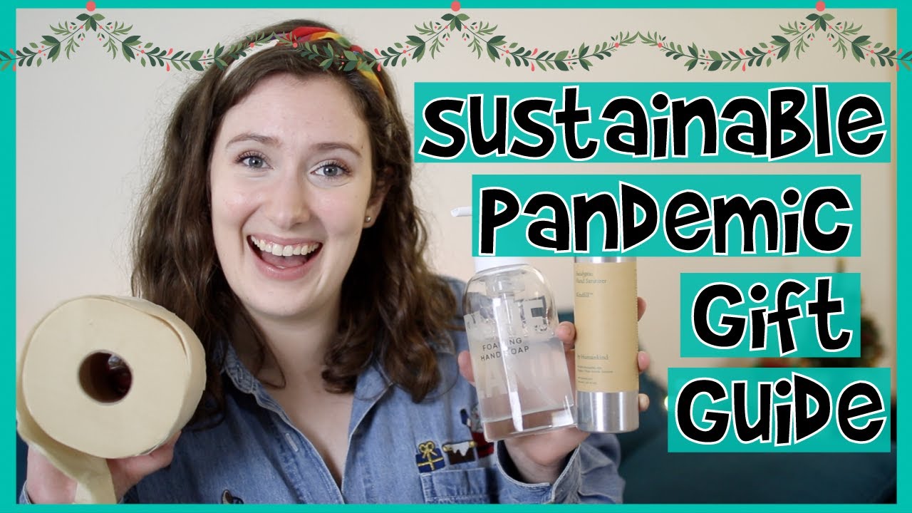 ZERO WASTE PANDEMIC GIFT GUIDE // Eco-friendly Gifts for Quarantine // Sustainable Gifts 2020 PART 2